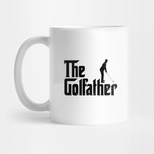 THE GOLFATHER - Creative Gift Idea for Golf Players, Fathers day Mafia Movie Parody gift Mug